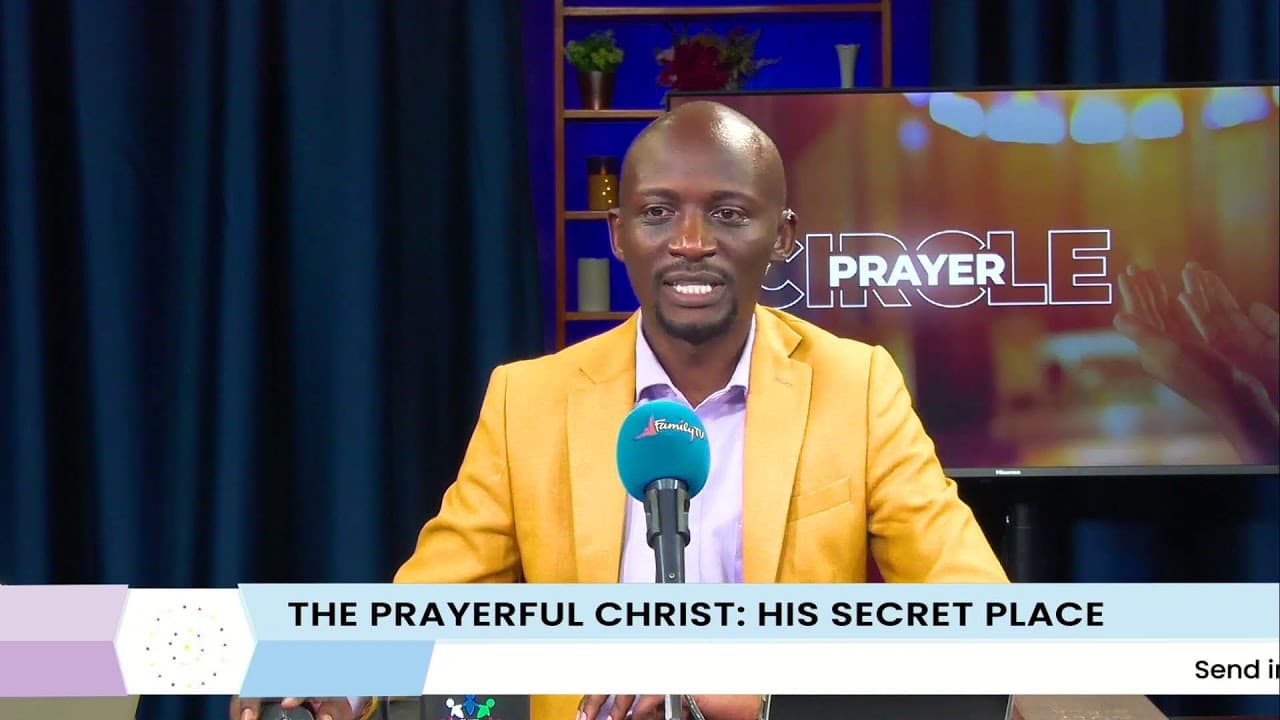 Prayer Circle | : The Prayerful Christ | His Secret Place | 31st July 2026