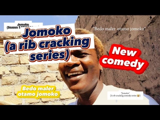JOMOKO COMEDY SERIES/ EP 1 (Bedo maler otamo jomoko yawaaa) 🤭👀🤣