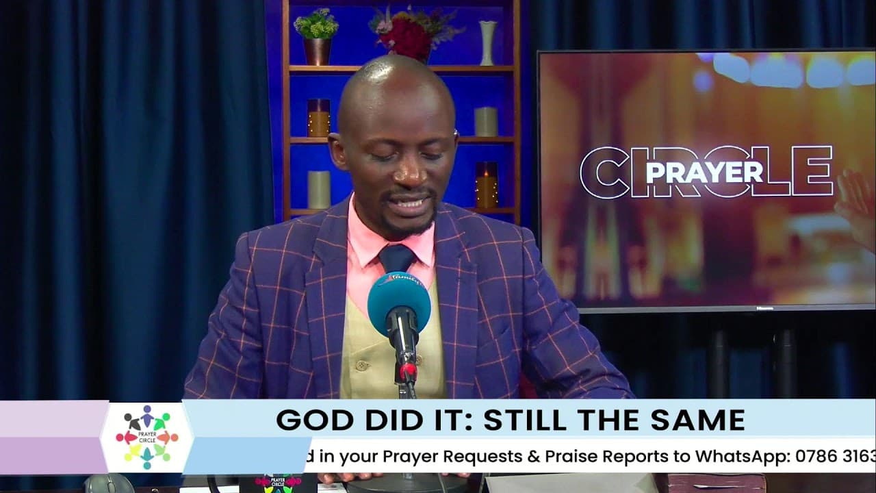 Prayer Circle | : God did It | Still the Same | 11th August 2026