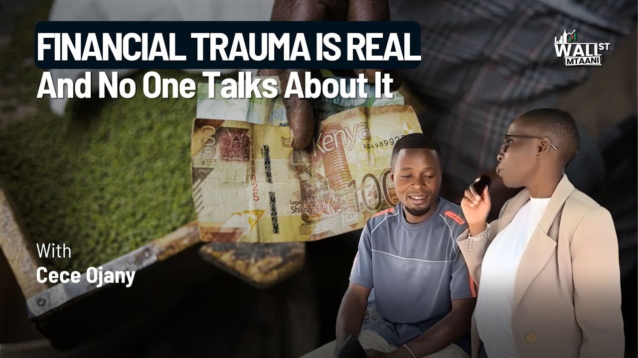 We asked Kenyans about money trauma...it got personal - with Cece Ojany (Wall Street Mtaani)