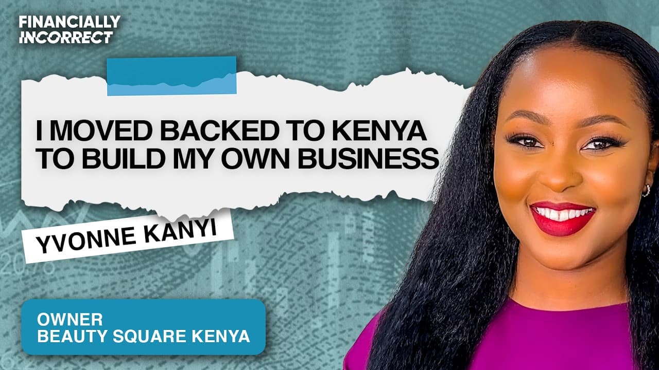 Skincare, Setbacks & Bank: The Money Story of Yvonne Kanyi