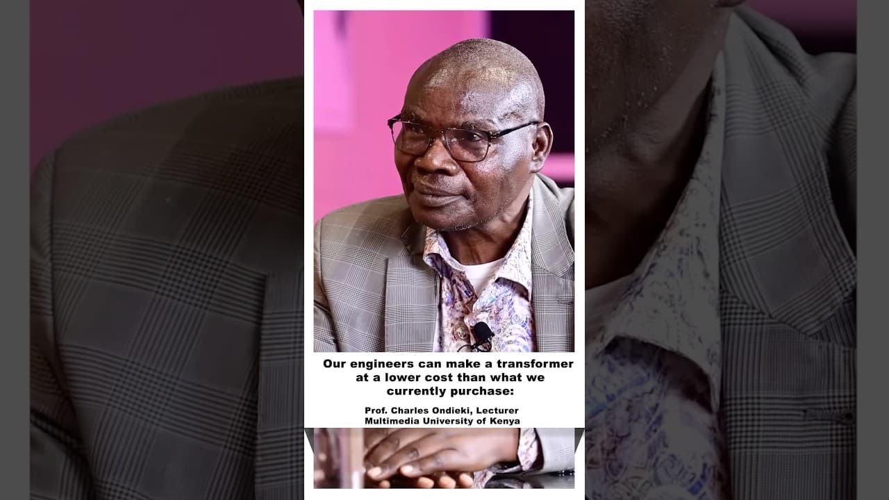 Why some people lack electricity in their homes~Prof Charles Ondieki