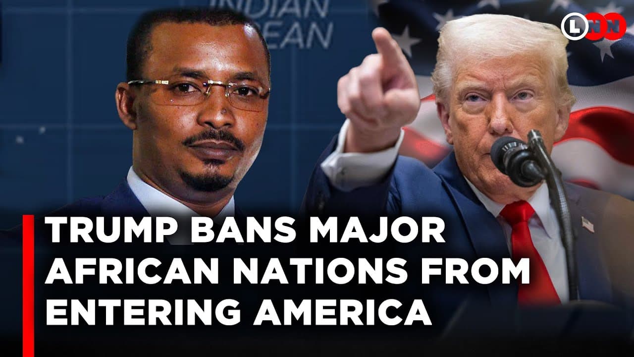 Africans Accuse Trump Of Racism After Travel Ban. Could This Be An Opportunity To Build Africa? LNN