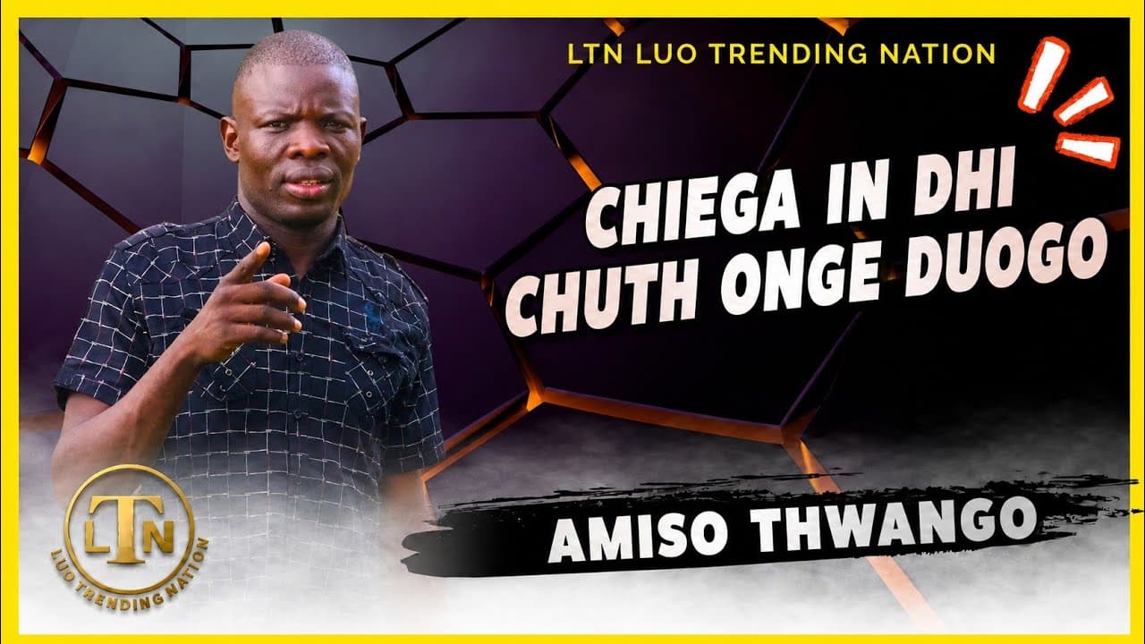 NYAR AJENY TO AMISO THWANGO