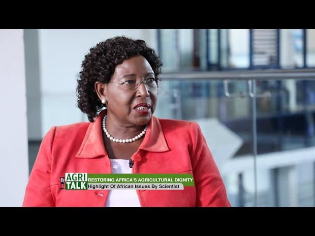 Restoring Africa's agriculture dignity - AgriTalk