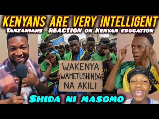 HILARIOUS Tanzanians ADMIT Kenyans are SMARTER Than THEM & That's Why They FIGHT for DEMOCRACY