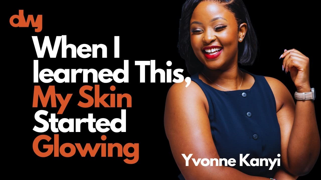 Jagero: What Makes  Your Skin Glow, Kanyi?