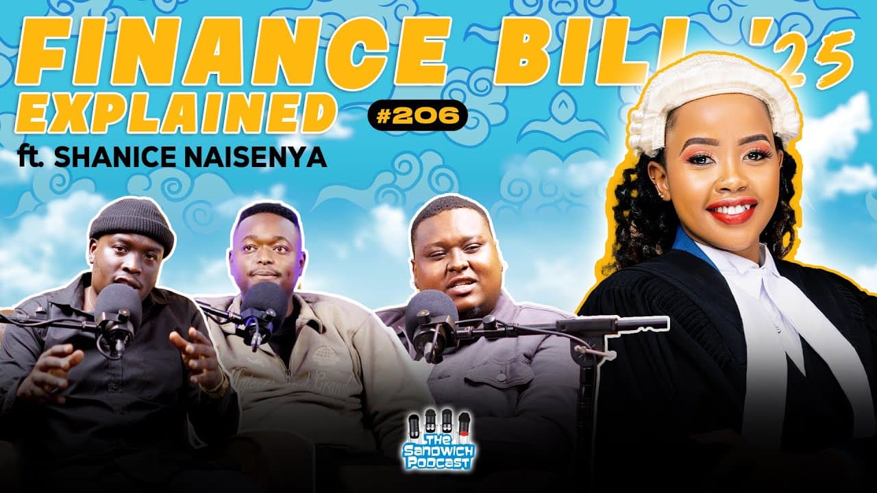 WHAT YOU DON'T KNOW ABOUT THE FINANCE BILL 2025 || FT SHANICE NAISENYA