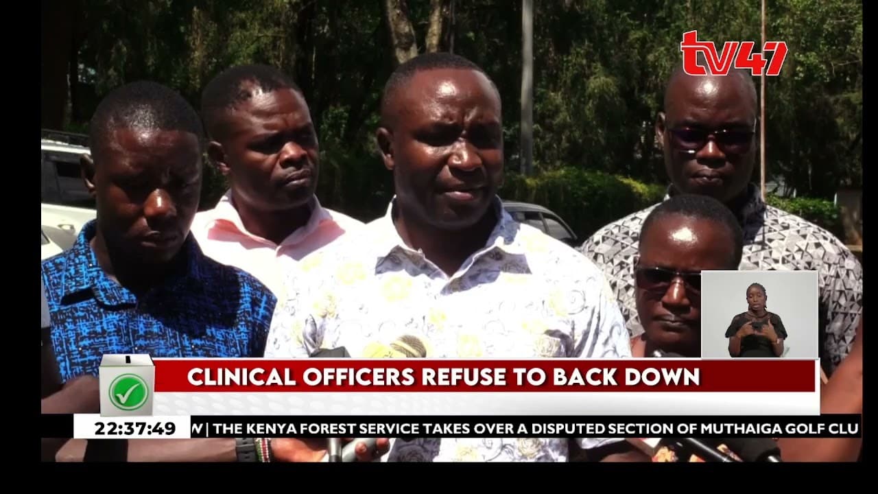 Clinical officers continue with their strike demanding implementation of February CBA