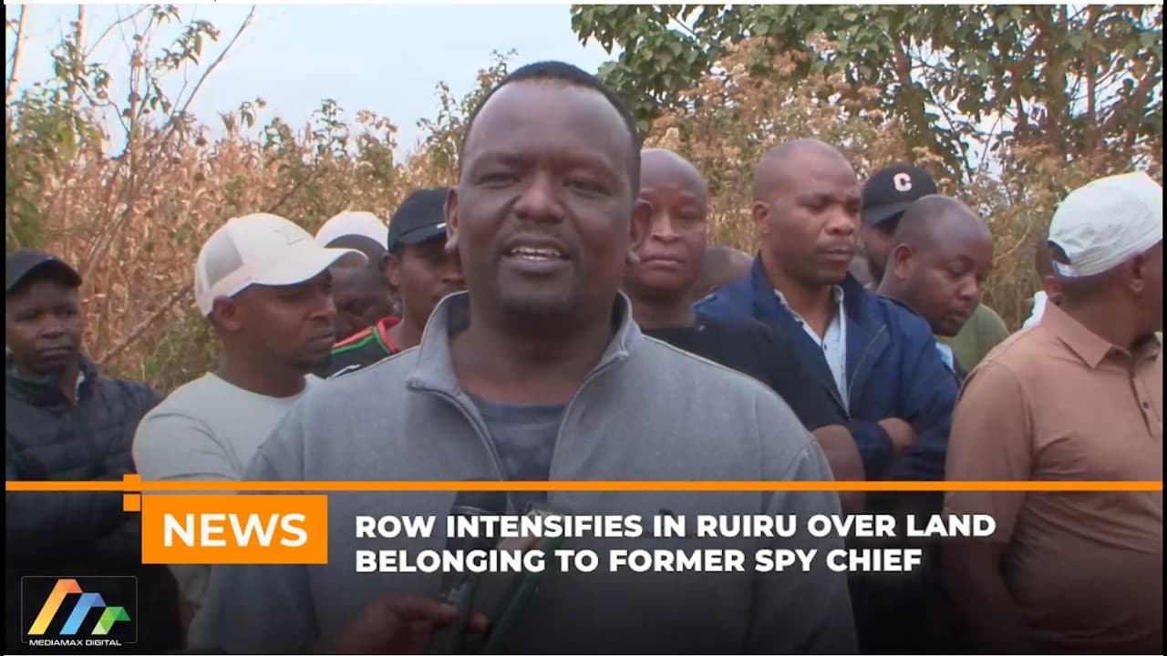 Row intensifies over land belonging to former spy chief Kanyotu in Ruiru