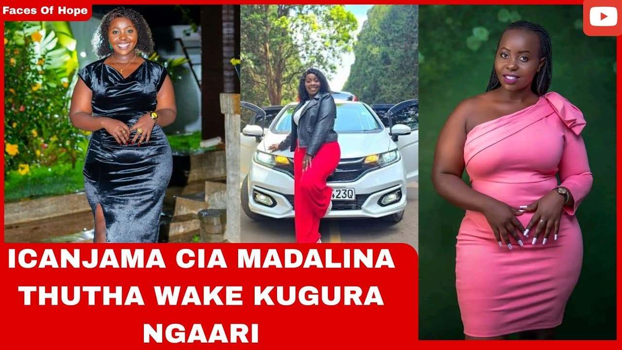 ICANJAMA CIA MADALINA THUTHA WAKE KUGURA NGAARI