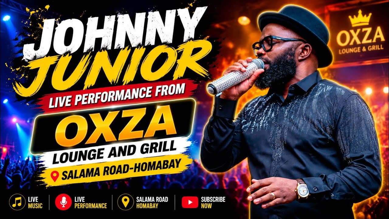 JOHNNY JUNIOR LIVE PERFORMANCE FROM OXZA LOUNGE AND GRILL,SALAMA ROAD HOMABAY