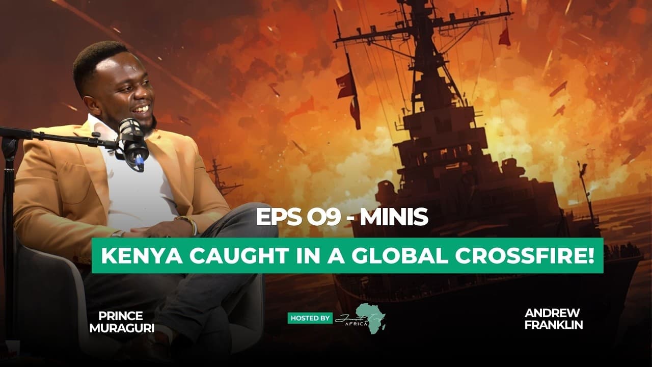 Kenya Caught in a Global Crossfire!