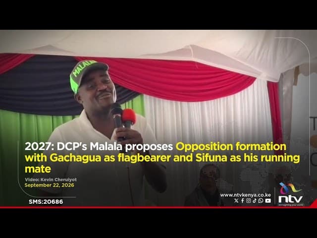 DCP's Malala proposes Opposition formation with Gachagua as flagbearer, Sifuna as his running mate