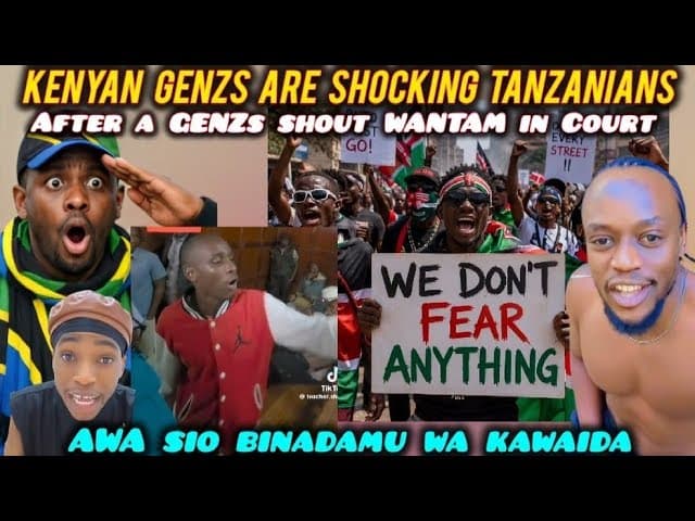 HILARIOUS Tanzanians SHOCKED after Seeing Kenyan GENZ SHOUTING in COURT Without FEAR