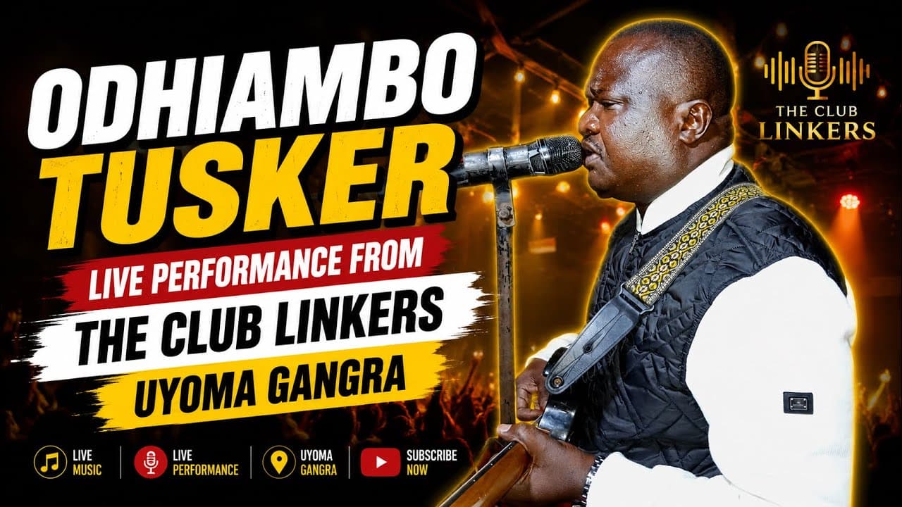 ODHIAMBO TUSKER LIVE PERFORMANCE FROM THE CLUB LINKERS,UYOMA GANGRA