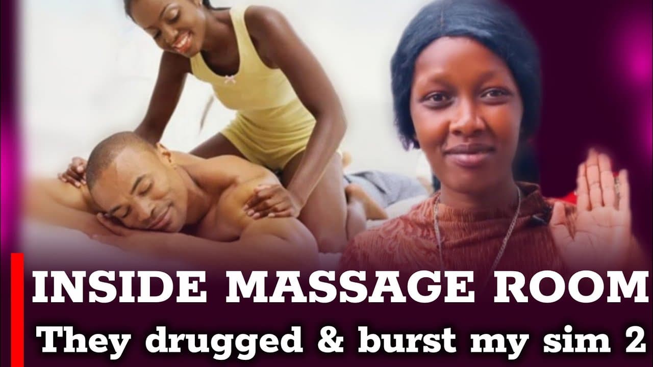 Shocking reality of outcall massage business in Kenya  | the day I will never forget