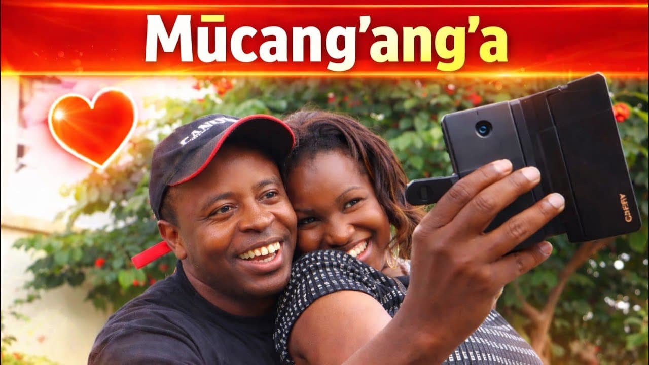 Mūcang'ang'a FULL Movie