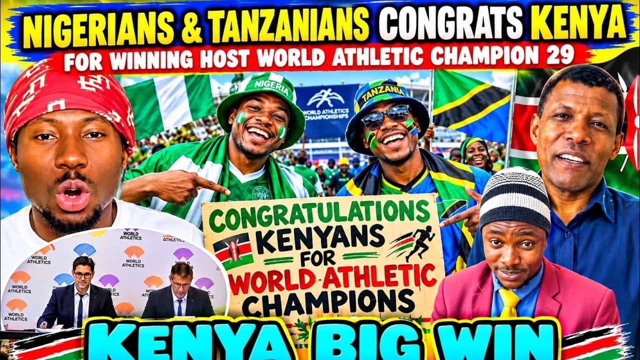 UNBELIEVABLE Tanzanians, Nigerians & Africans CONGRATS Kenyans for Winning HOSTING World Athletic CH