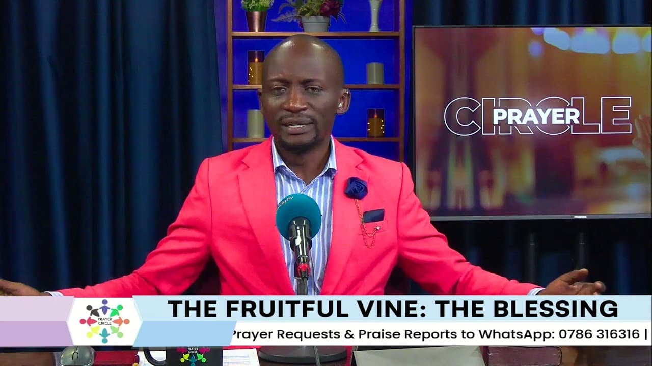 Prayer Circle | : The Fruitful Vine | The Blessing / 9th  June 2026