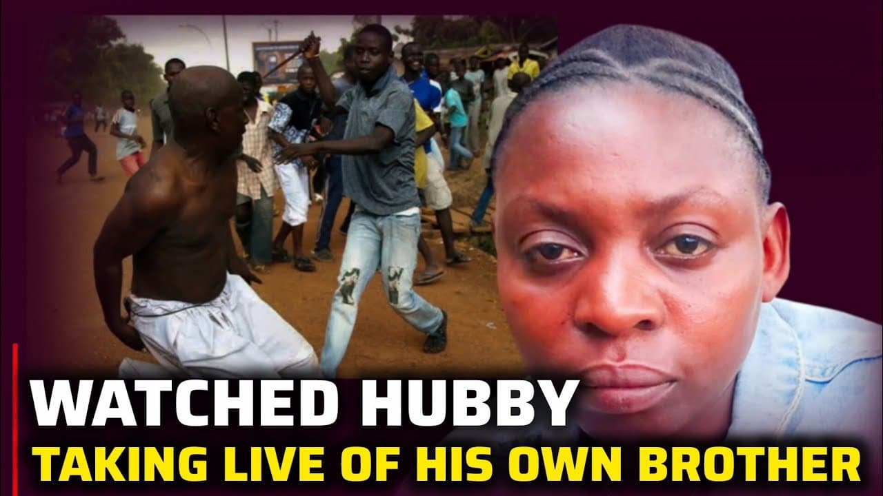 She watched helplessly as her hubby took his brother's life
