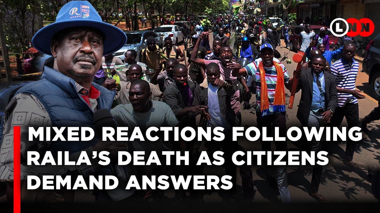 Mixed Reactions Following Raila’s Death As Citizens Demand For  Answers | LNN