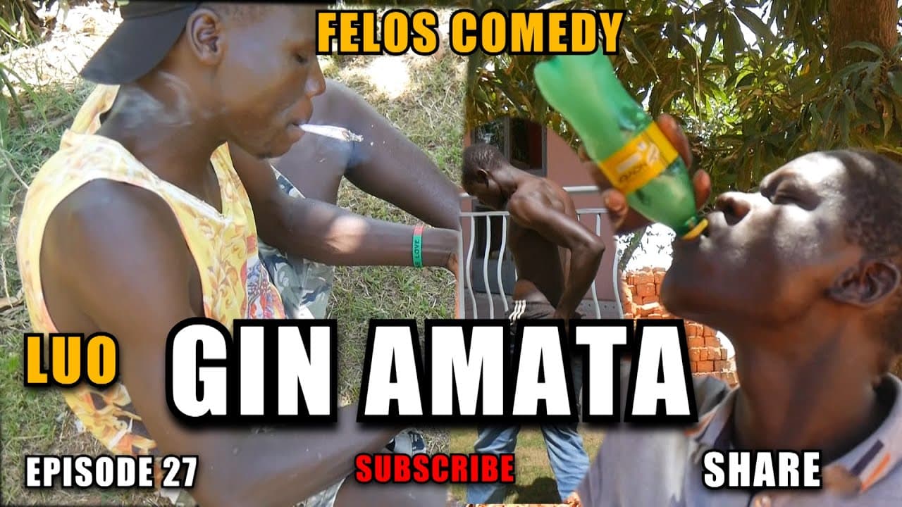 Gin Amata Luo Comedy Episode 27 Felos Comedy