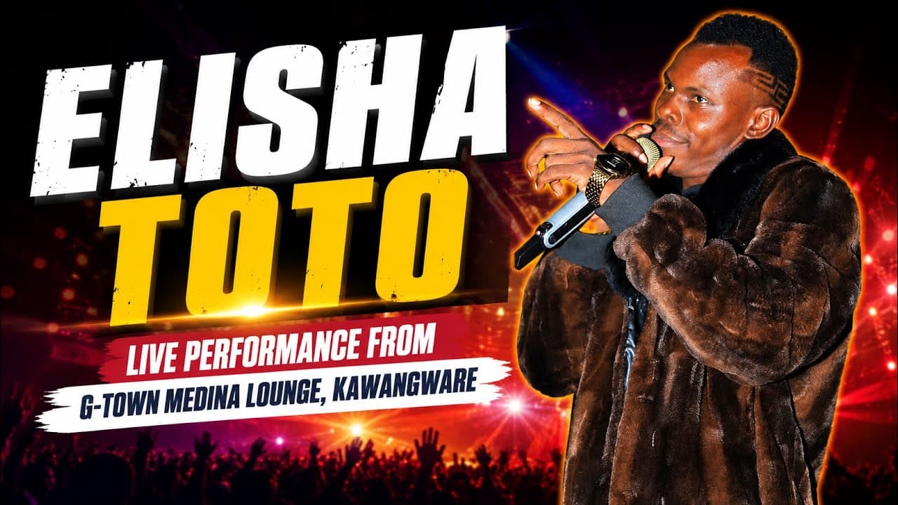 ELISHA TOTO LIVE FROM G-TOWN MEDINA LOUNGE KAWANGWARE