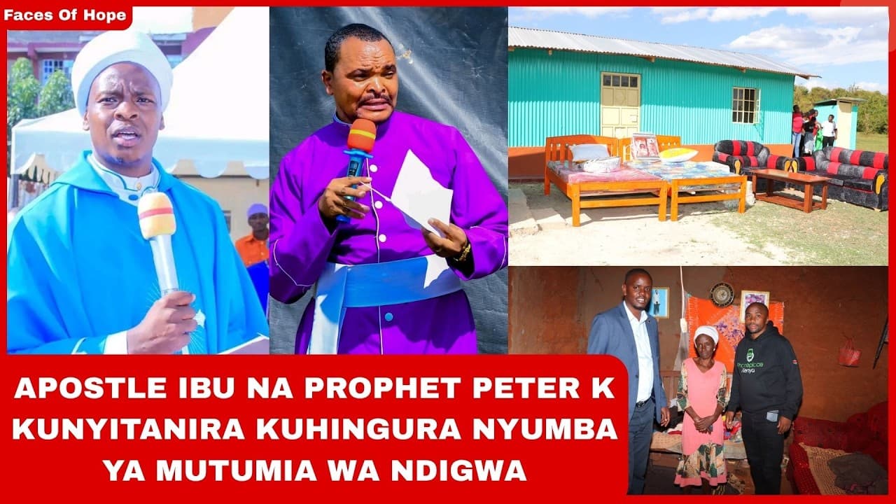 APOSTLE IBU NA PROPHET PETER K KUNYITANIRA KUHINGURA NYUMBA YA MUTUMIA WA NDIGWA