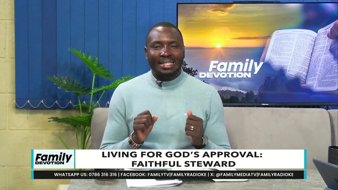 Family Devotion | Living For God's Approval: Faithful Steward | 9/09/2026