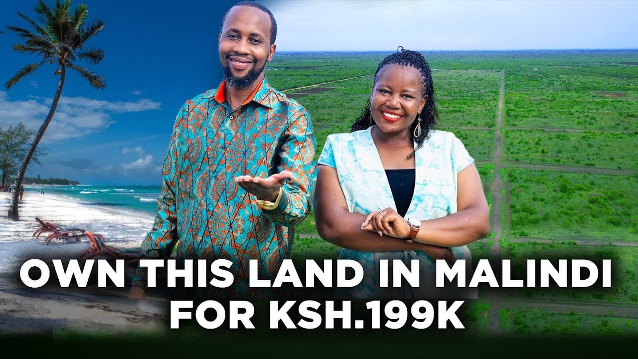 Own This Land in Malindi for Ksh.199,000 And Start Your Investment Journey With Golden Dreams | LNN