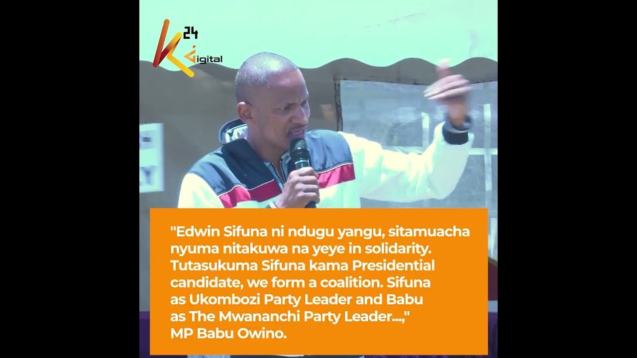 "Edwin Sifuna ni ndugu yangu, sitamuacha nyuma nitakuwa na yeye in solidarity." MP Babu Owino