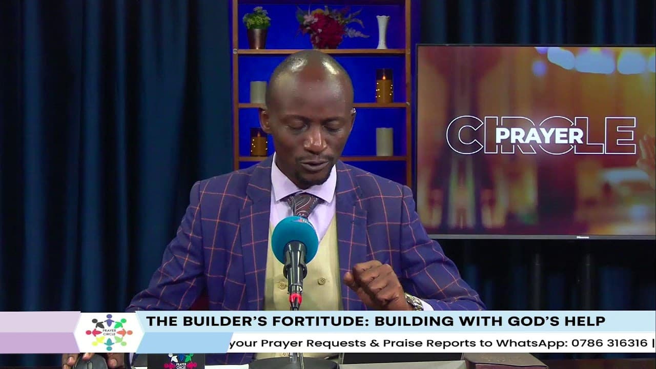Prayer Circle | : The Builder's Fortitude | Building by God's help / 26th May  2026