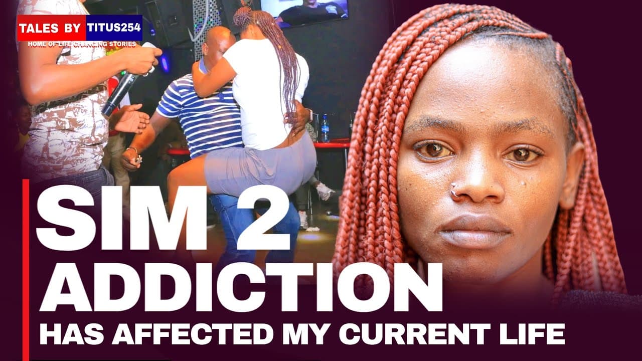 Nigerians at Kasarani introduced Me to Sim 2 while still in High school,it's now affecting my life