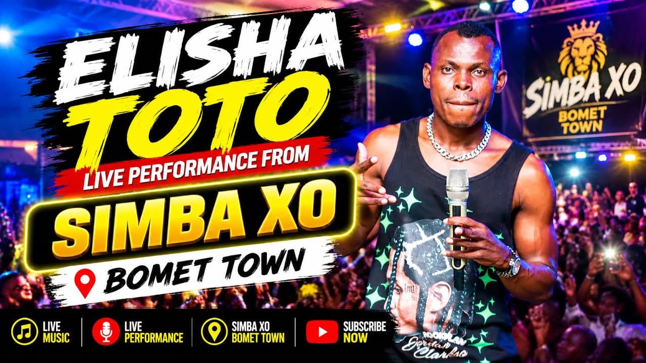 ELISHA TOTO LIVE PERFORMANCE FROM SIMBA XO,BOMET