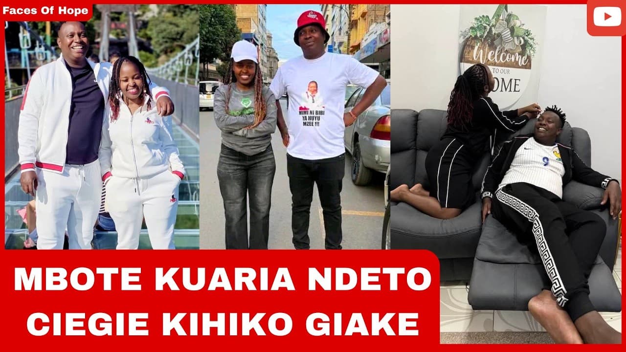 MBOTE KUARIA NDETO CIEGIE KIHIKO GIAKE