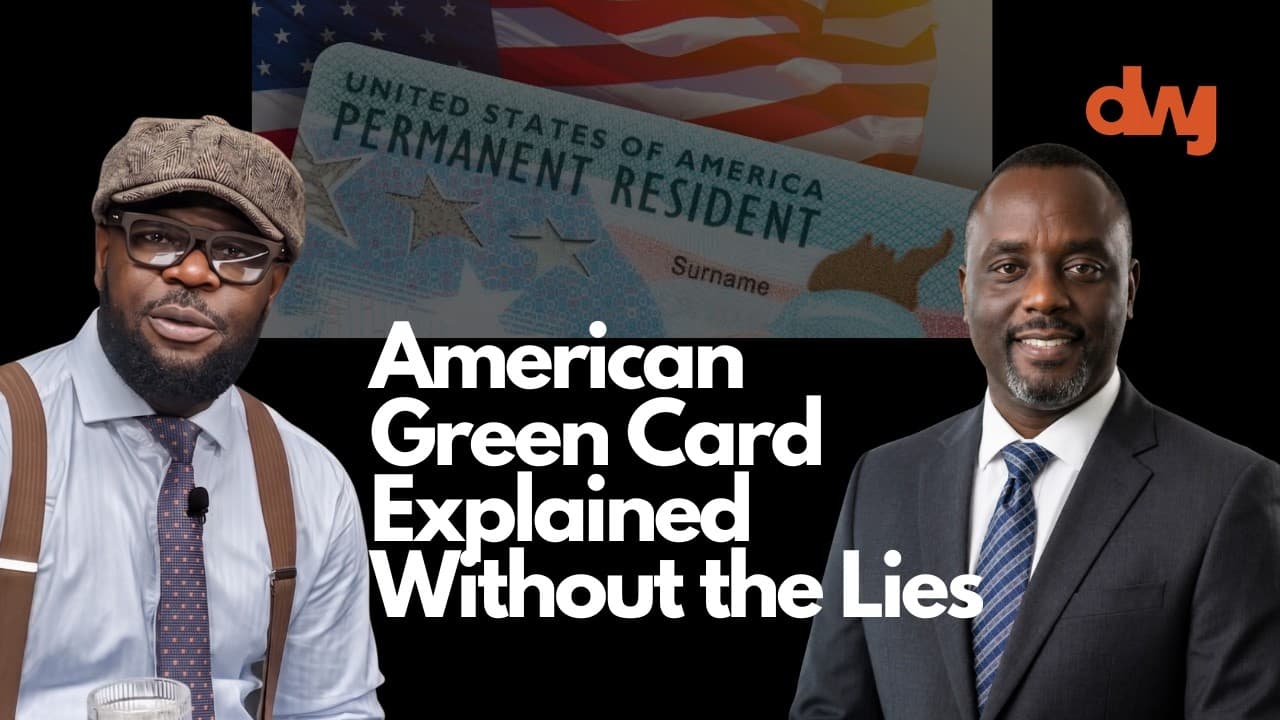 American Green Card Explained Without the Lies Ft Bob Mwiti