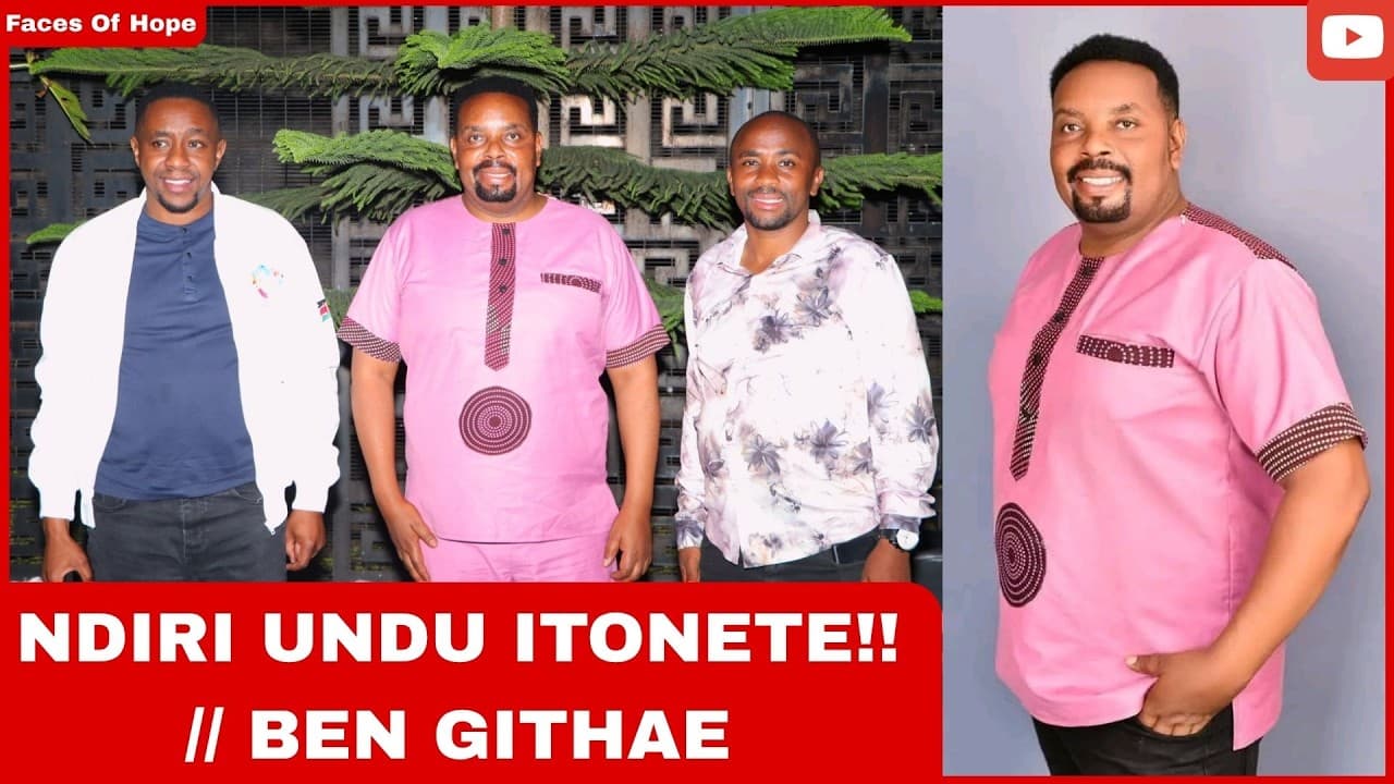 NDIRI UNDU ITONETE!! // BEN GITHAE
