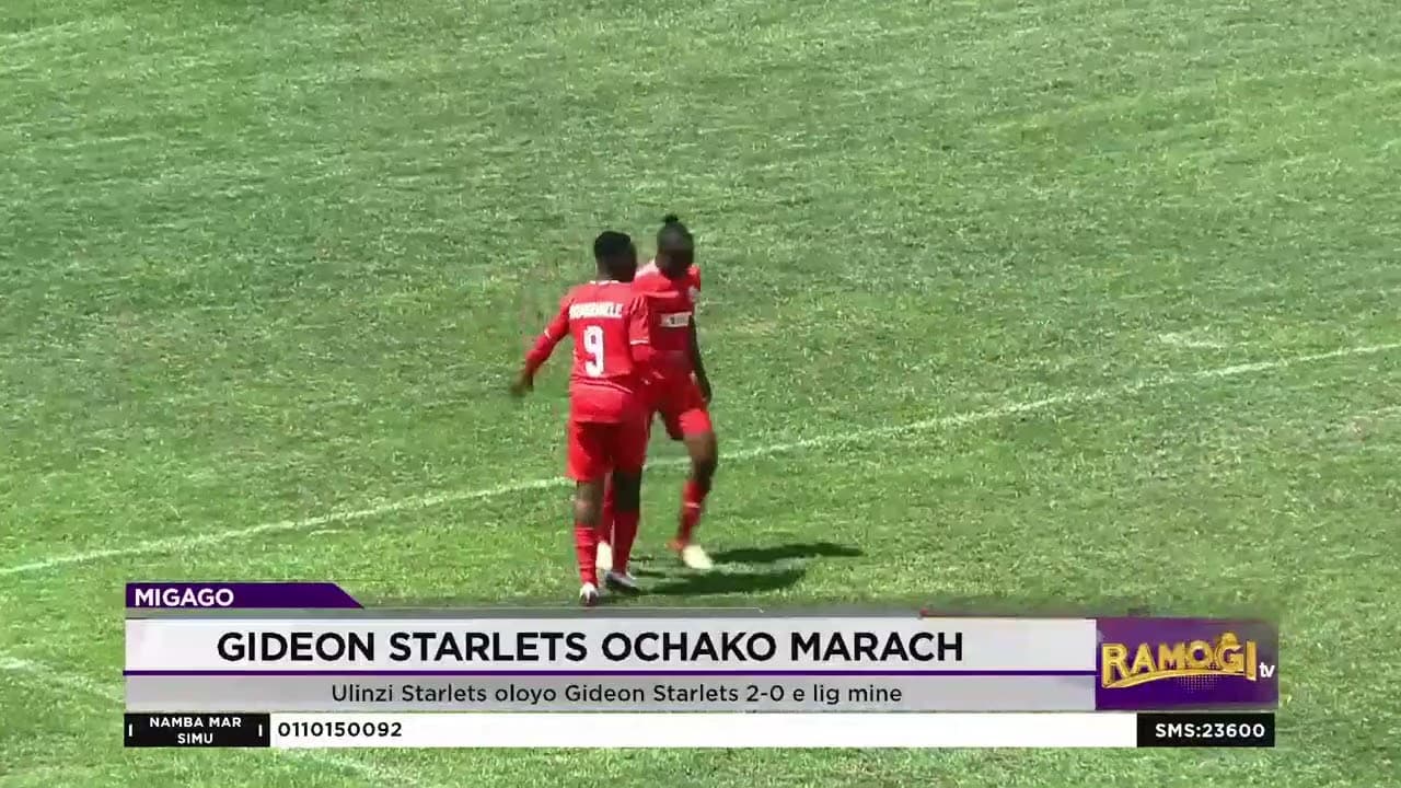 Ulinzi Starlets oloyo Gideon Starlets 2- 0 e lig mine