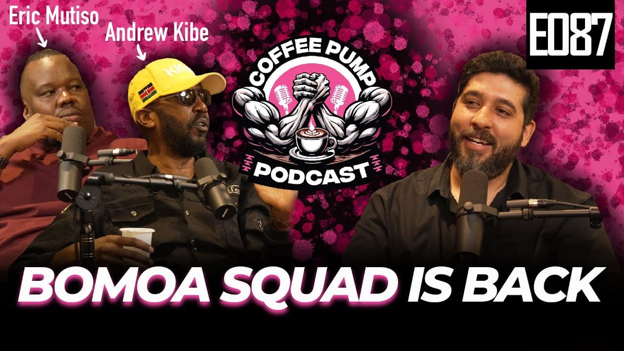 Totalitarianism, Luck & Cheploch Divers - Andrew Kibe & Eric Mutiso | Coffee Pump (E087)