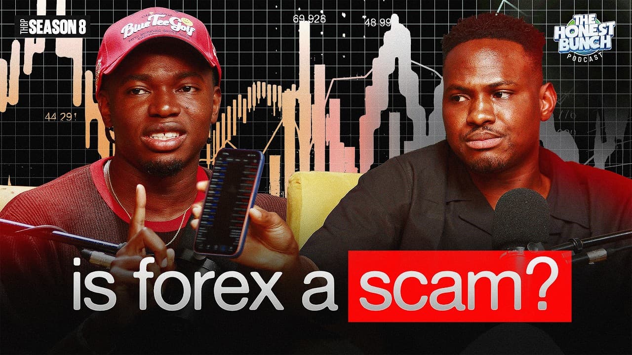IS FOREX A SCAM? Featuring The Forex Brothers | Habby Forex & Jeff Benson | HONEST BUNCH PODCAST