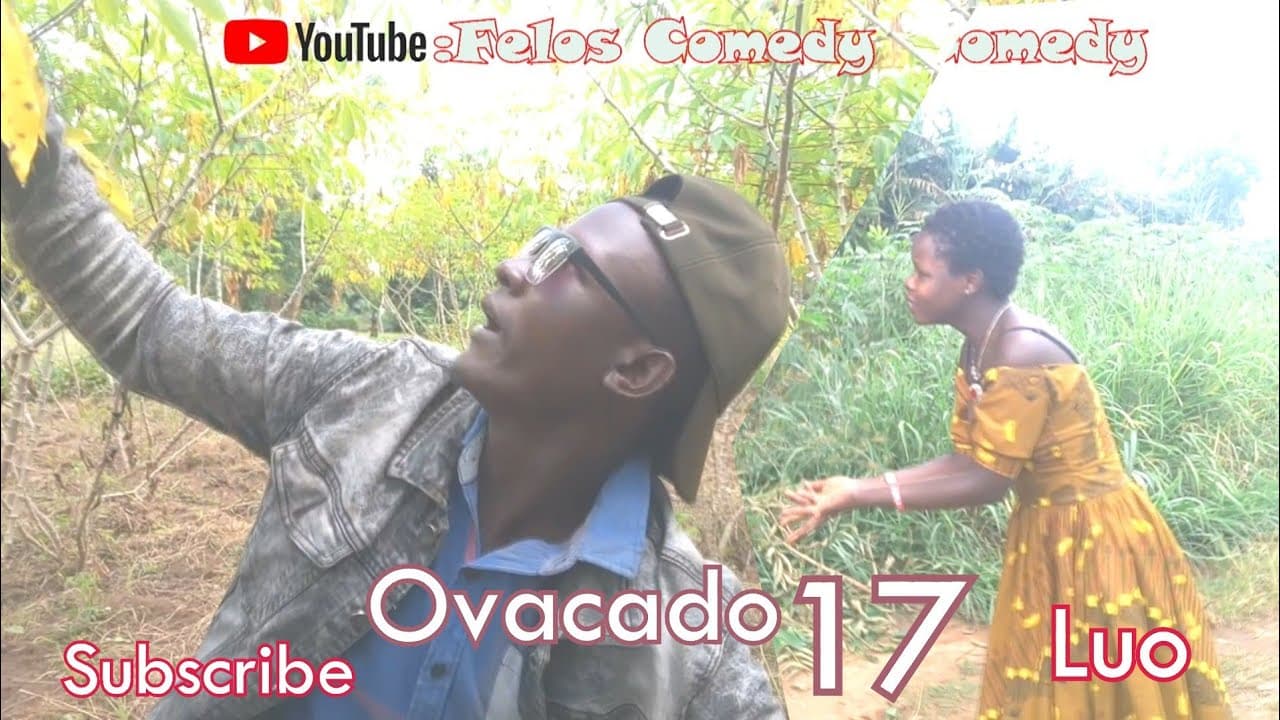 Ovacado episode 17 (Felos Comedy, +256770662640) subscribe
