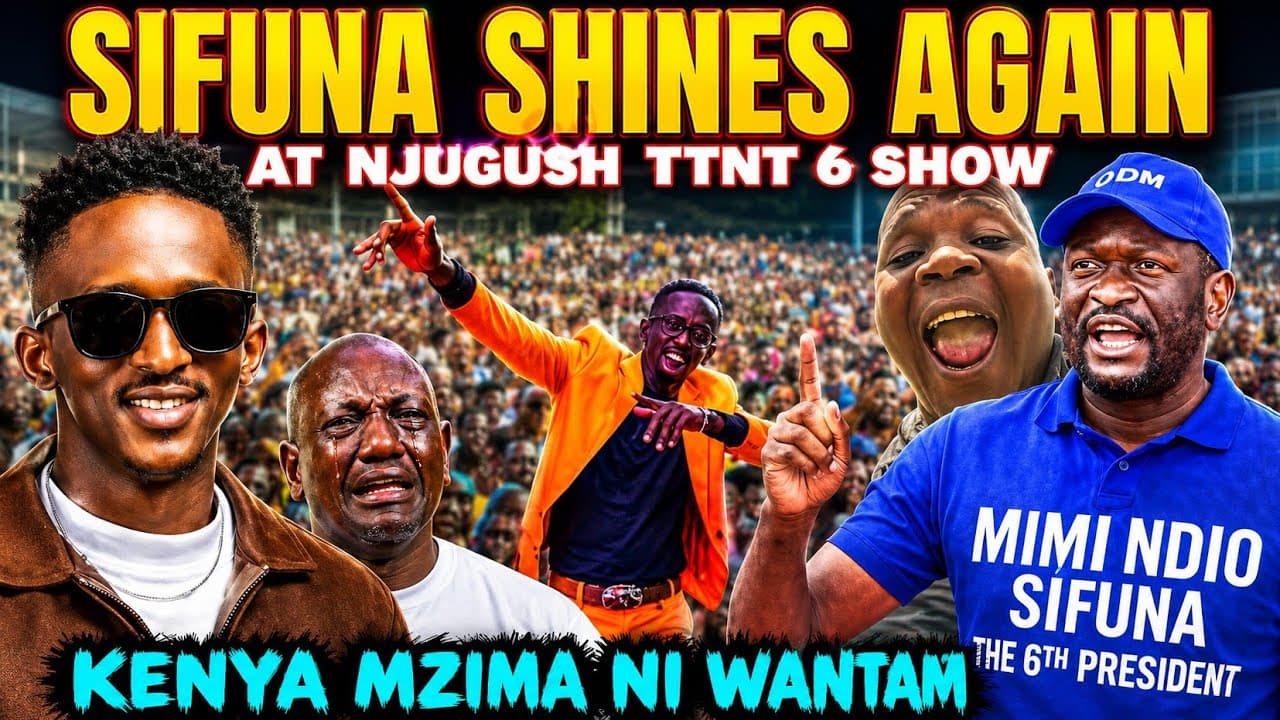 UNBELIEVABLE Kenyans CELEBRATE Sifuna & Shouts SISI NI SIFUNA at NJUGUSH TTNT 6 Show
