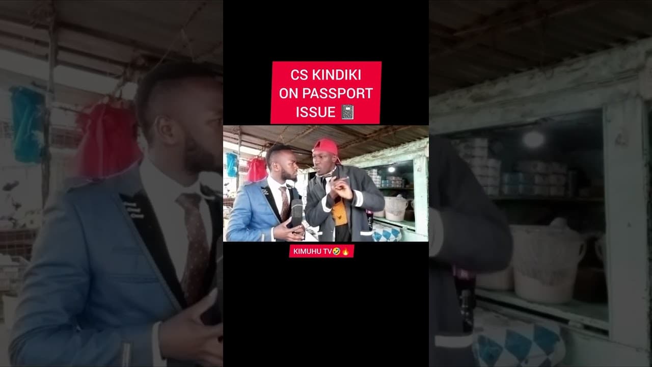 CS KINDIKI on the issue of passport delays 🤭🔥🔥🔥😂