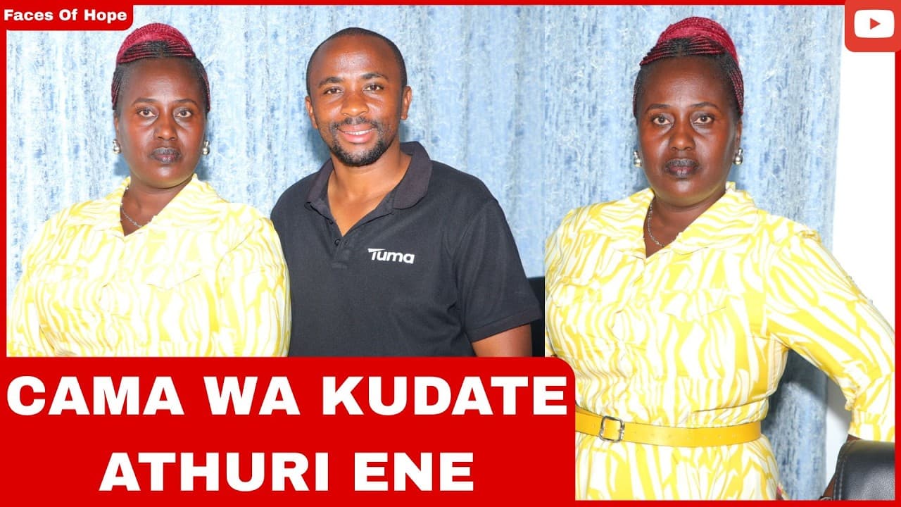 CAMA WA KUDATE ATHURI ENE!!