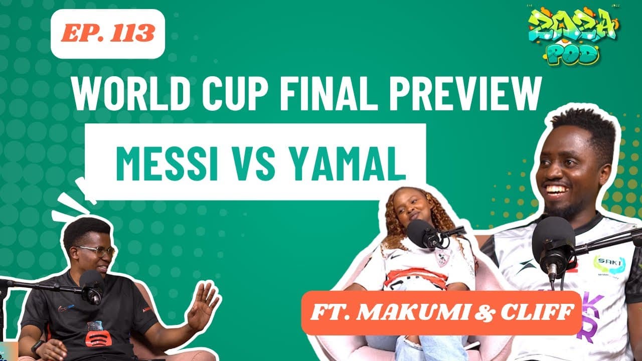 WORLD CUP FINAL PREVIEW : MESSI VS YAMAL FT Makumi & Cliff | Zoza Sports Ep. 113