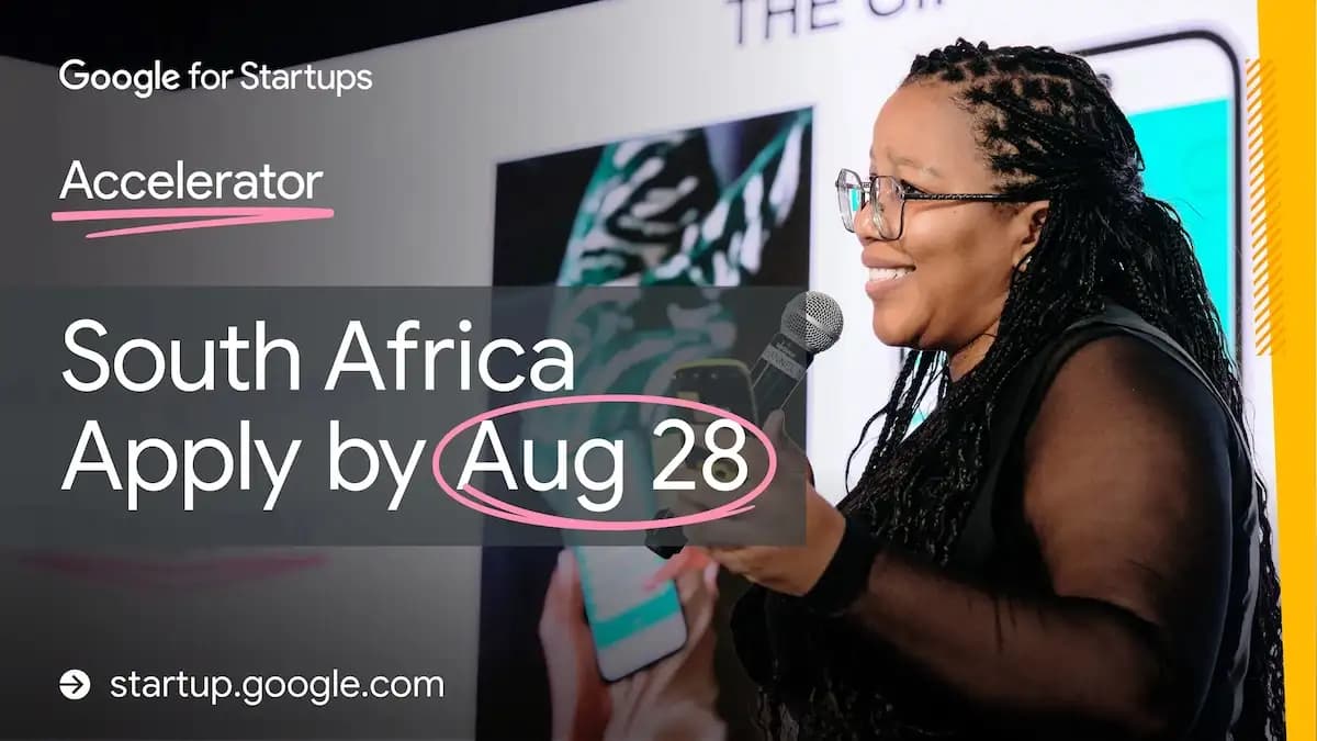 Google opens applications for 2026 South Africa AI startup accelerator
