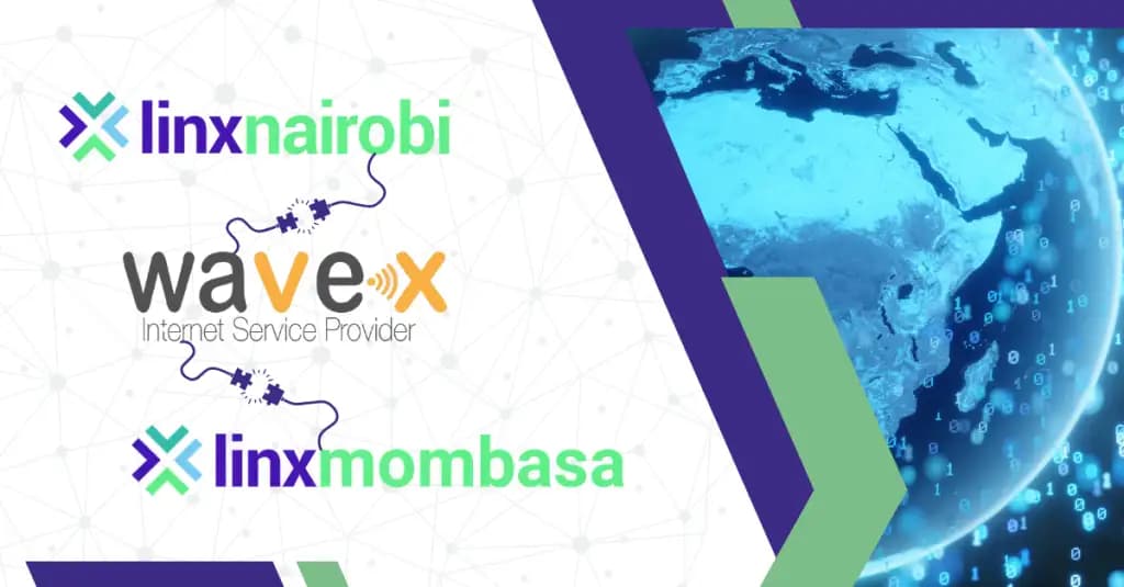 WaveX Becomes First Reseller for LINX Nairobi and Mombasa Internet Exchanges