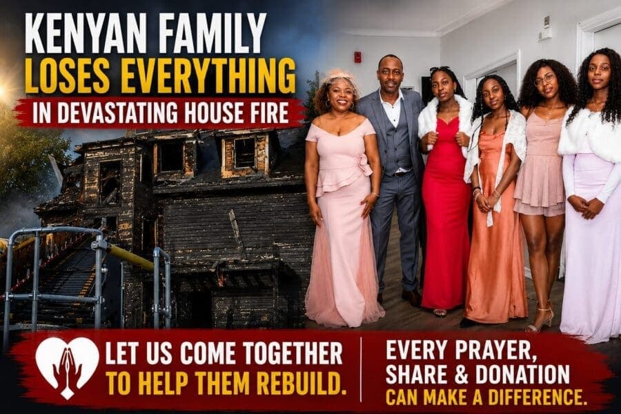 Urgent Appeal: Kenyan Family in USA Devastated by House Fire
