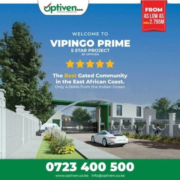Vipingo Prime by Optiven: Luxury Real Estate Insights